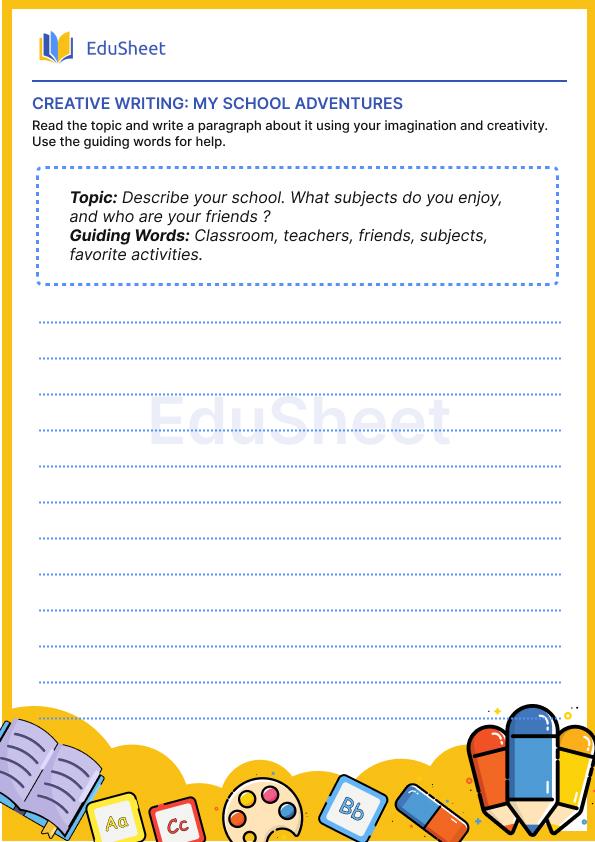 Creative writing: my school adventures