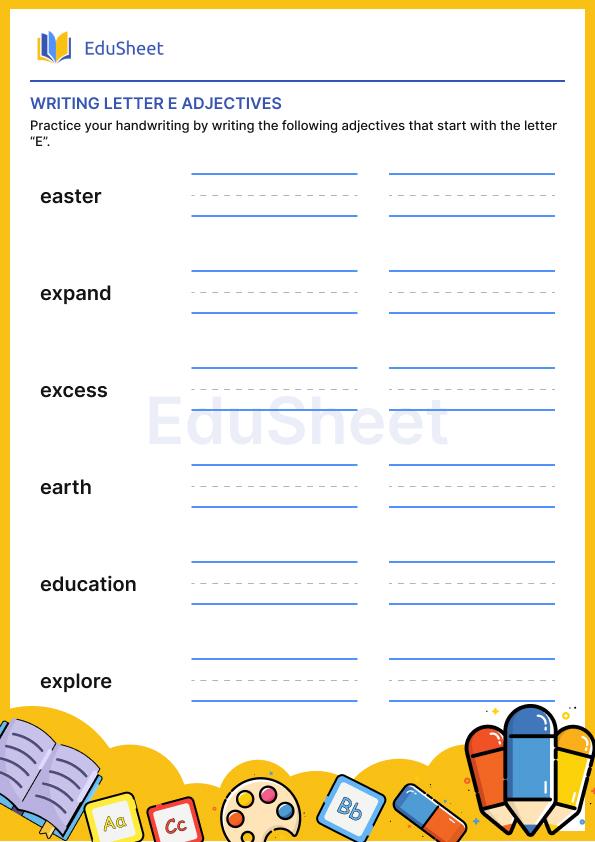 Practice writing : Using letter "E"