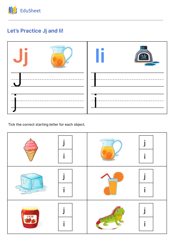 Let’s Practice Jj and Ii!
