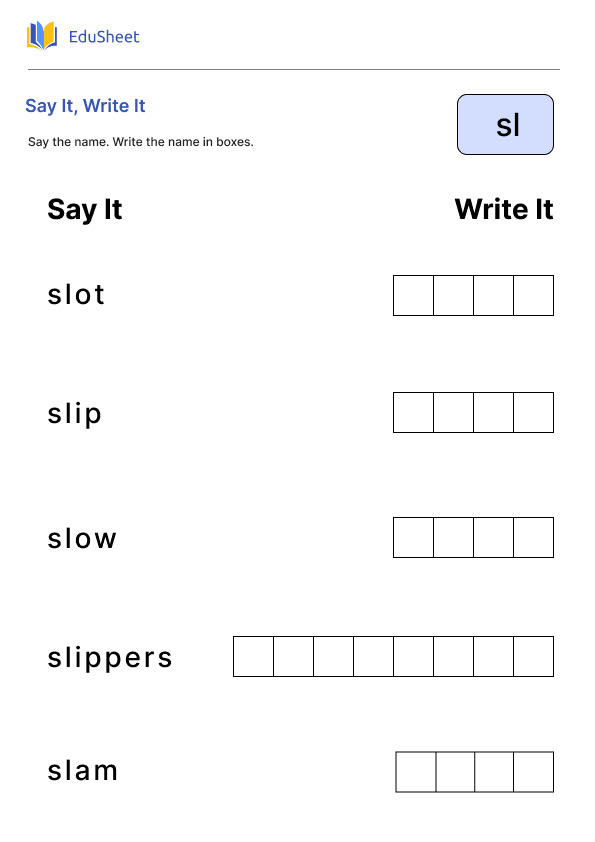 Say It, Write It Part 4