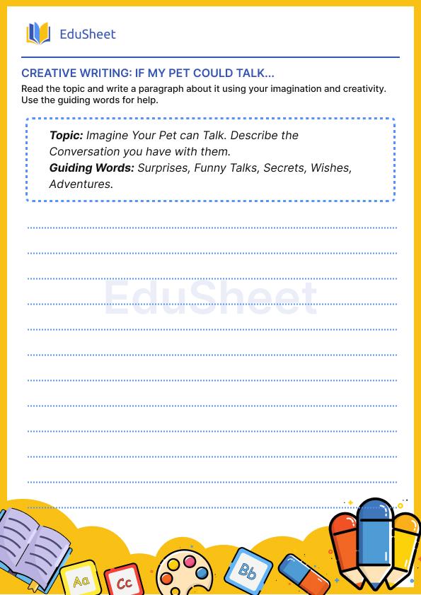 Creative writing: If my pet could talk.