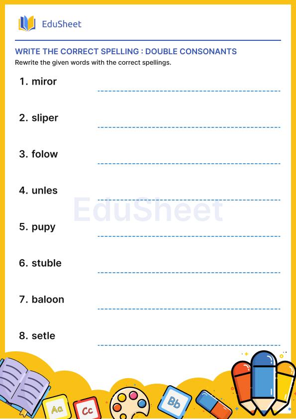 write the correct spelling : double consonants